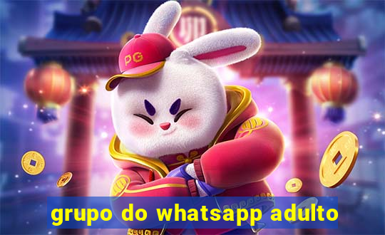 grupo do whatsapp adulto